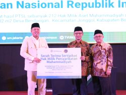 Nusron Wahid Serahkan 212 Sertipikat Tanah Aset Muhammadiyah, Komitmen Percepat Sertipikasi Tanah Wakaf dan Rumah Ibadah